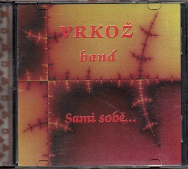 VRKOŽ BAND – Sami Sobě...