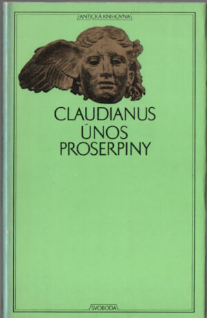 CLAUDIUS CLAUDIANUS – Únos Proserpiny