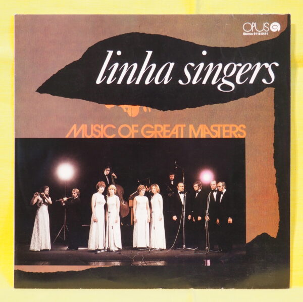 LINHA SINGERS – Music Of Great Masters