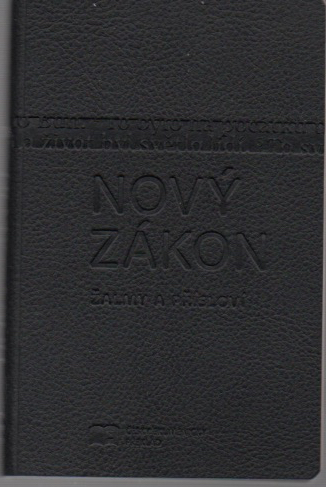 Nový zákon – Žalmy – Přísloví