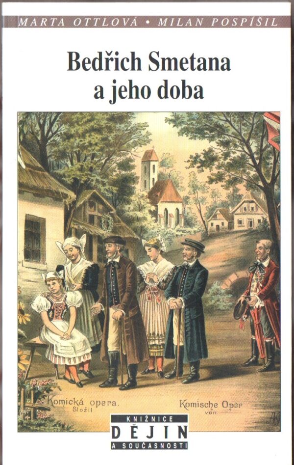 Bedřich Smetana a jeho doba