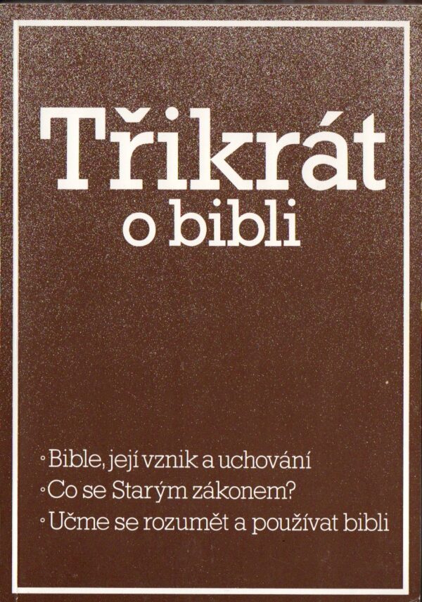 Třikrát o Bibli