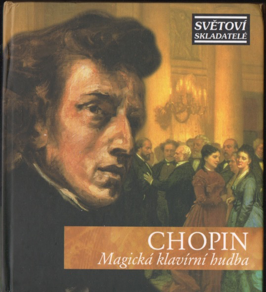 CHOPIN: Magická klavírní hudba