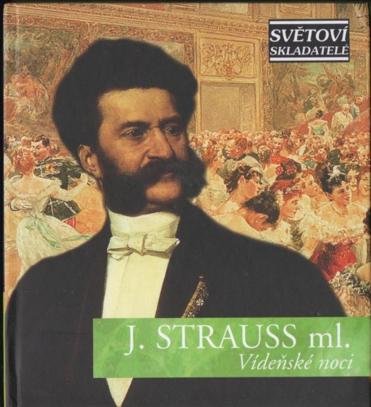 J. STRAUSS ml.: Vídeňské noci