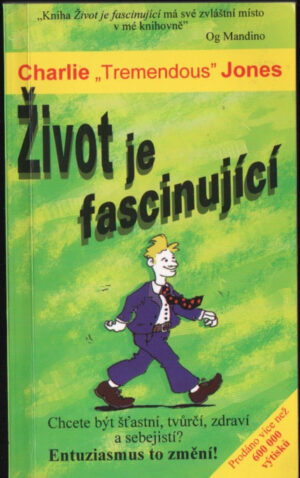 Život je fascinující