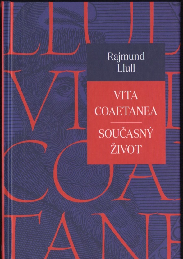 Vita coaetanea / Současný život