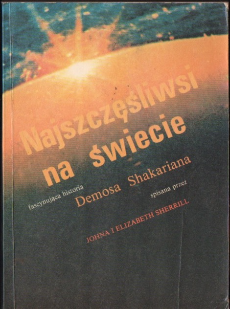 Najszczęśliwsi na świecie (Fascynująca historia Demosa Shakariana)