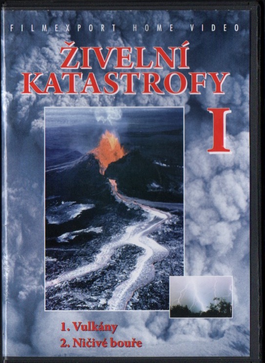 Živelní katastrofy I.