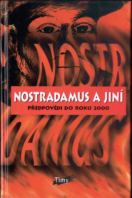 Nostradamus a jiní (Předpovědi do roku 2000)