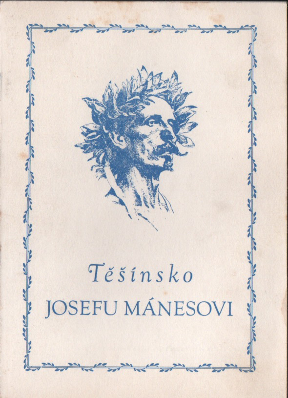 Těšínsko Josefu Mánesovi