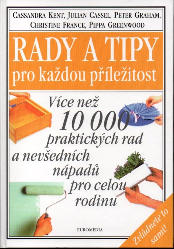 Rady a tipy pro každou příležitost