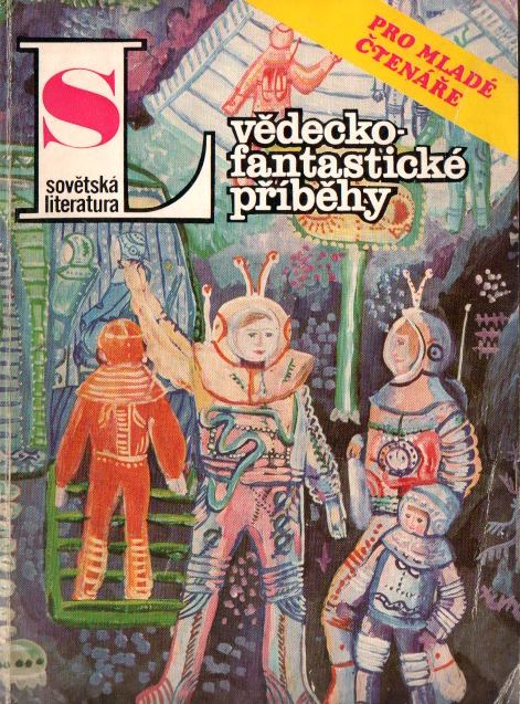 Sovětská literatura 1986/6 (Vědecko-fantastické příběhy)