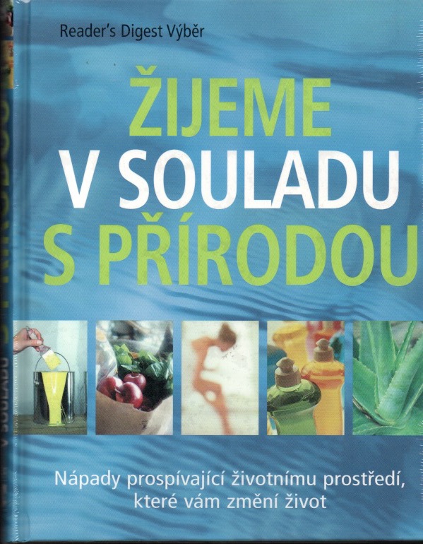 Žijeme v souladu s přírodou