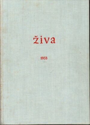 Živa, časopis pro biologickou práci 1954, roč. II, č. 1-6