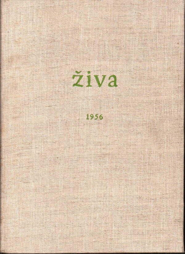 Živa, časopis pro biologickou práci 1956, roč. IV, č. 1-6