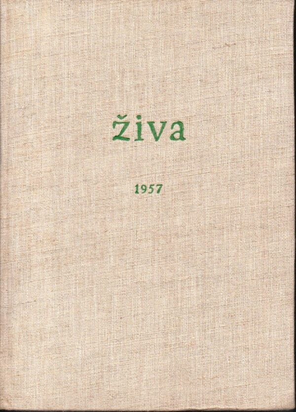 Živa, časopis pro biologickou práci 1957, roč. V, č. 1-6