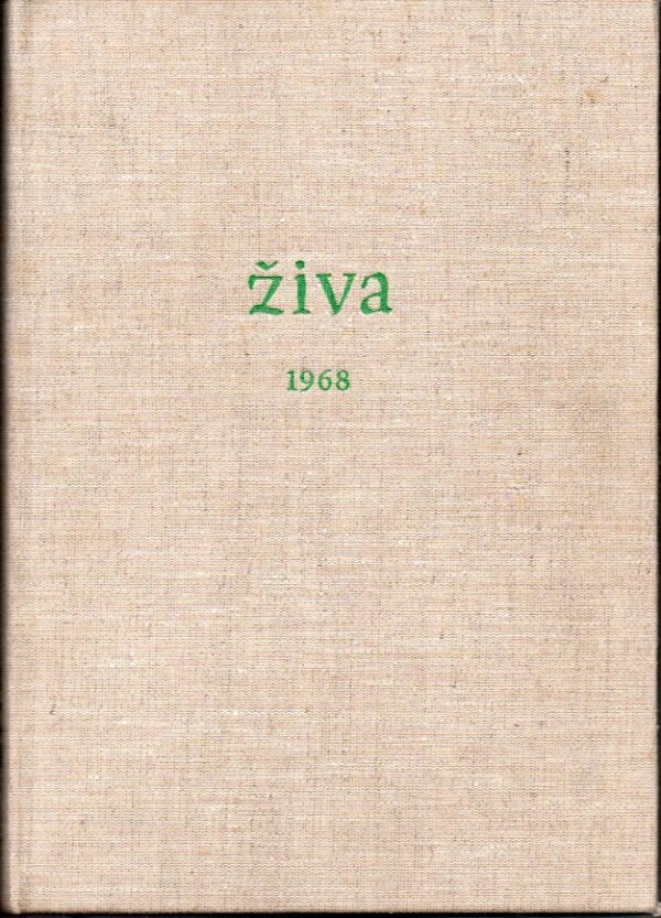 Živa, časopis pro biologickou práci 1968, roč. XVI, č. 1-6