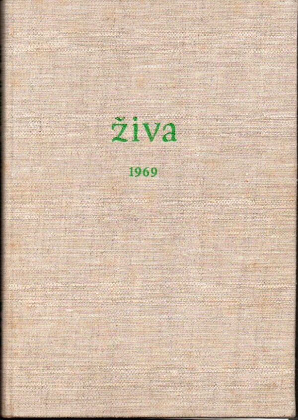 Živa, časopis pro biologickou práci 1969, roč. XVII, č. 1-6