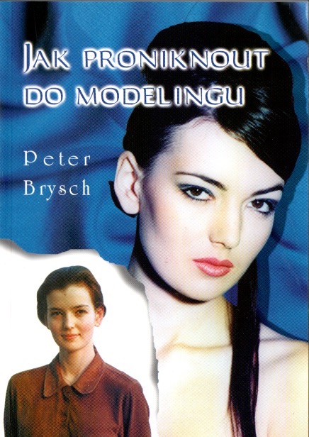 Jak proniknout do modelingu