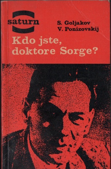 Kdo jste, doktore Sorge?