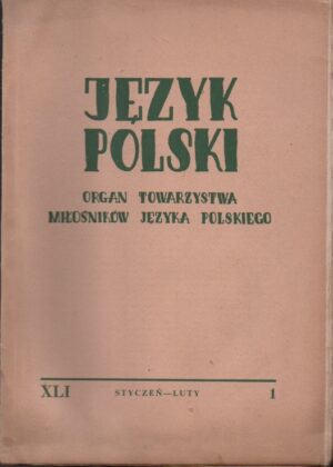 Język Polski XLI, nr 1 (1961)