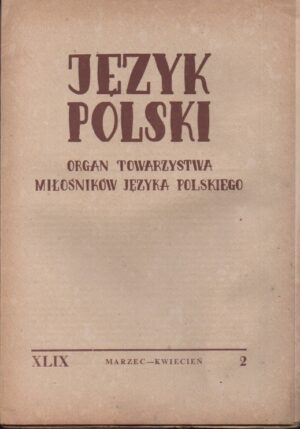 Język Polski XLIX, nr 2 (1969)