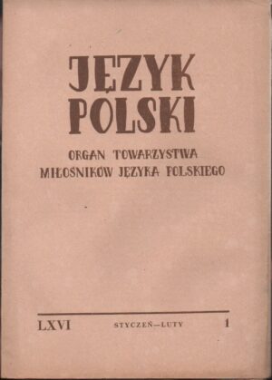 Język Polski XLVI, nr 1 (1966)