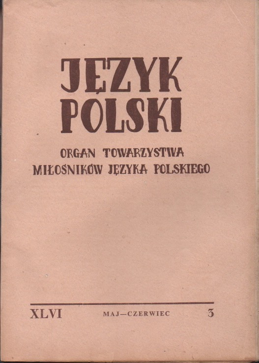 Język Polski XLVI, nr 3 (1966)