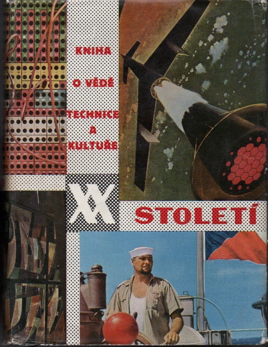 XX. století - Kniha o vědě, technice a kultuře