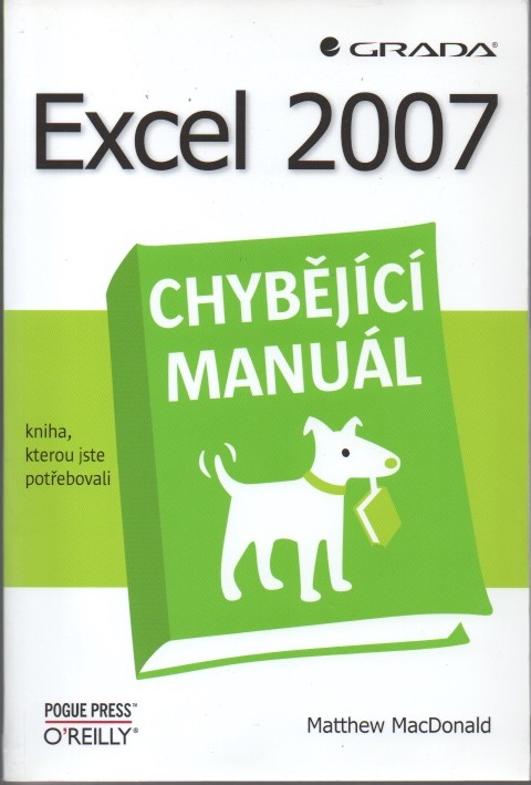 Excel 2007 (Chybějící manuál)