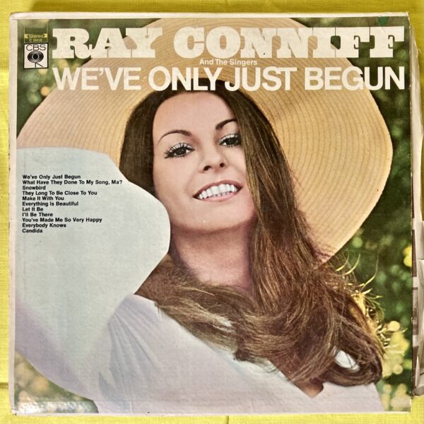 RAY CONNIFF AND THE SINGERS - We've Only Just Begun