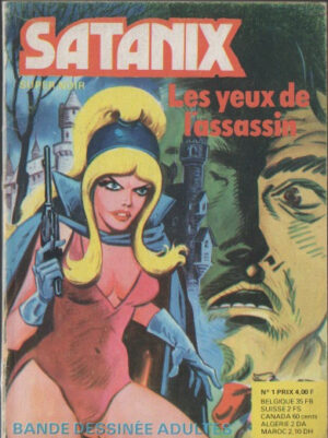 Satanix: 1. Les yeux de l'assassin