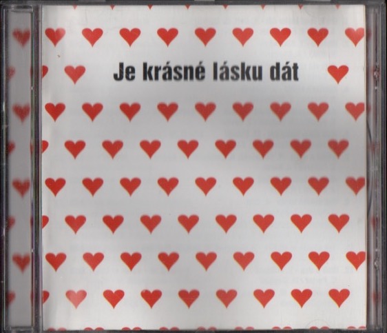 JE KRÁSNÉ LÁSKU DÁT