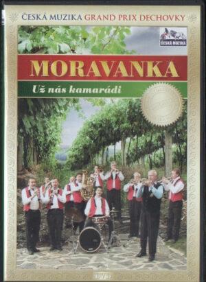 MORAVANKA - Už nás kamarádi