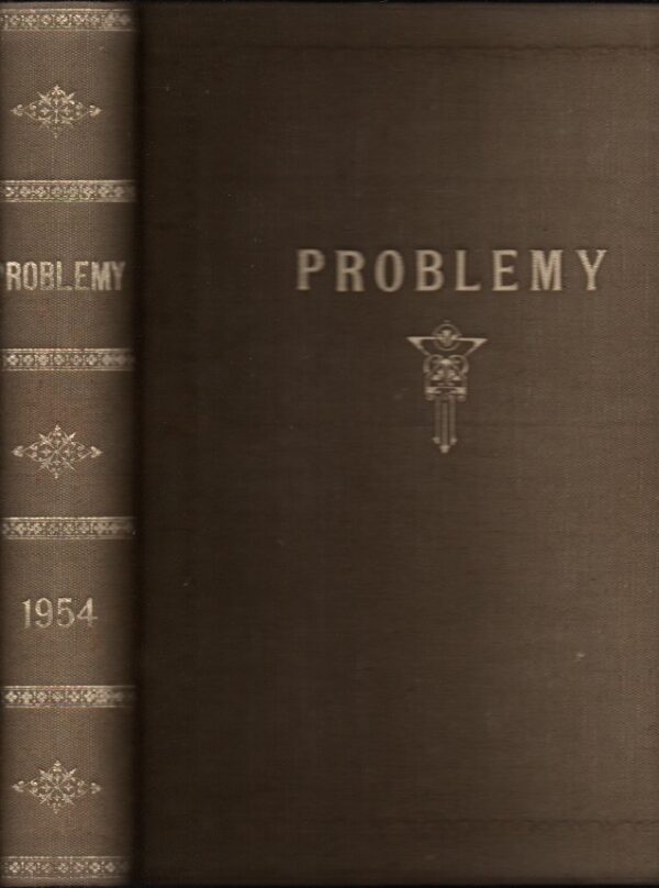 Problemy 1954, Rok X, Nr 1-12 (komplet)