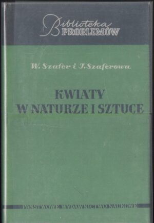 Kwiaty w naturze i sztuce