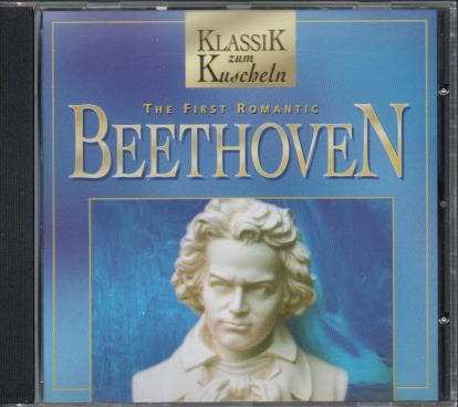 BEETHOVEN - The First Romantic