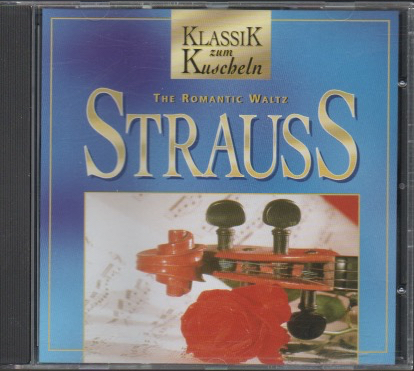 STRAUSS - The Romantic Waltz