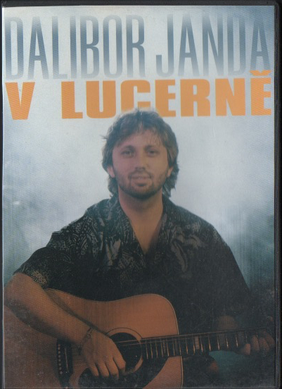 DALIBOR JANDA - V Lucerně