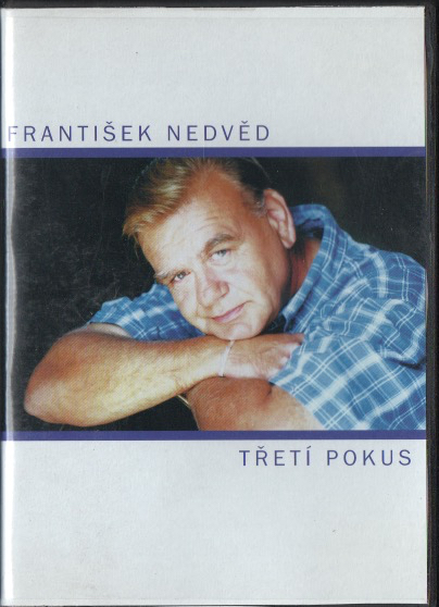 FRANTIŠEK NEDVĚD - Třetí pokus