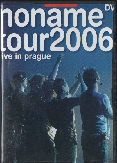 NONAME - Tour 2006 - Live in Prague