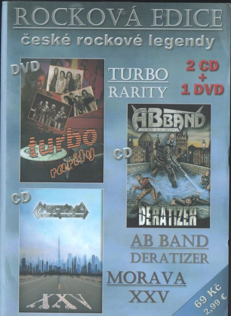 TURBO - Rarity / AB BAND - Deratizer / MORAVA - XXV (2 CD + DVD)