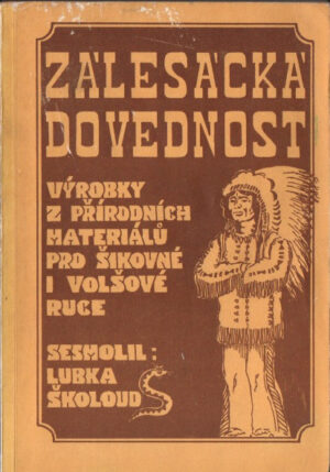 Zálesácká dovednost