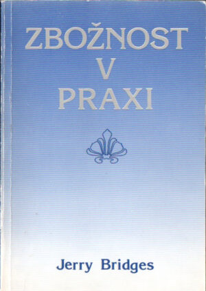 Zbožnost v praxi