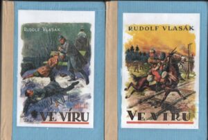 Ve víru I.-III. (Román legionáře)