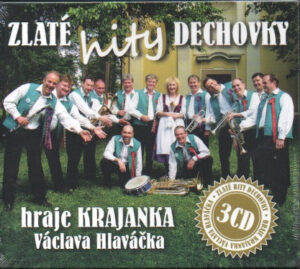 Zlaté hity dechovky hraje Krajanka Václava Hlaváčka