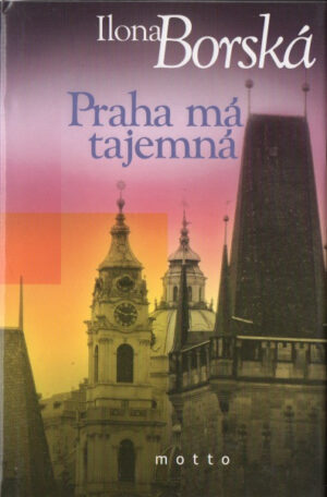 Praha má tajemná