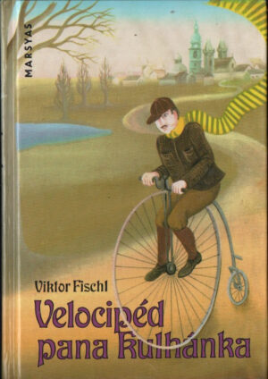 Velocipéd pana Kulhánka
