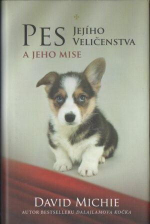 Pes Jejího Veličenstva a jeho mise