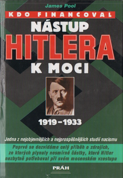Kdo financoval nástup Hitlera k moci: 1919-1933